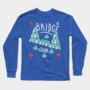 Bridge club design Long Sleeve T-Shirt